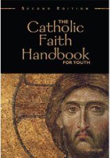 The Catholic Faith Handbook for Youth Third Edition (PB)